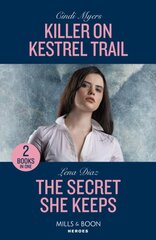 Killer On Kestrel Trail / The Secret She Keeps: Killer on Kestrel Trail (Eagle Mountain: Critical Response) / the Secret She Keeps (A Tennessee Cold Case Story) kaina ir informacija | Fantastinės, mistinės knygos | pigu.lt