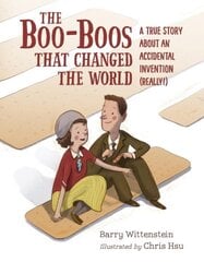 Boo-Boos That Changed the World: A True Story About an Accidental Invention (Really!) цена и информация | Книги для подростков  | pigu.lt