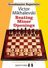 Grandmaster Repertoire 19 - Beating Minor Openings kaina ir informacija | Knygos apie sveiką gyvenseną ir mitybą | pigu.lt