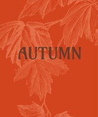 Autumn цена и информация | Книги об искусстве | pigu.lt