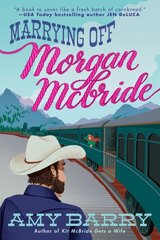 Marrying Off Morgan Mcbride kaina ir informacija | Fantastinės, mistinės knygos | pigu.lt