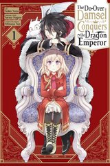 Second-Chance Noble Daughter Sets Out to Conquer the Dragon Emperor, Vol. 1 kaina ir informacija | Fantastinės, mistinės knygos | pigu.lt