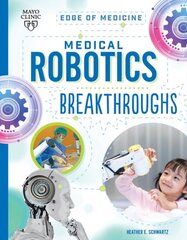 Medical Robotics Breakthroughs цена и информация | Книги для подростков  | pigu.lt