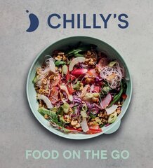 Food on the Go: The Chilly's Cookbook kaina ir informacija | Receptų knygos | pigu.lt