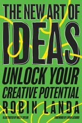 New Art of Ideas: Unlock Your Creative Potential цена и информация | Книги по экономике | pigu.lt