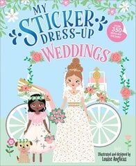 My Sticker Dress-Up: Weddings kaina ir informacija | Knygos mažiesiems | pigu.lt