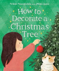 How To Decorate A Christmas Tree цена и информация | Книги для самых маленьких | pigu.lt