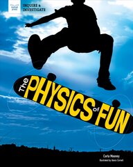 Physics of Fun kaina ir informacija | Ekonomikos knygos | pigu.lt