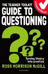 Teacher Toolkit Guide to Questioning цена и информация | Книги по социальным наукам | pigu.lt