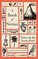Book of Noises: Notes on the Auraculous kaina ir informacija | Ekonomikos knygos | pigu.lt