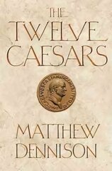 Twelve Caesars Main kaina ir informacija | Istorinės knygos | pigu.lt