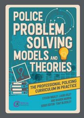 Police Problem Solving Models and Theories цена и информация | Книги по экономике | pigu.lt