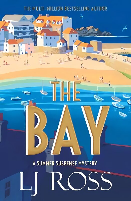 Bay: A Summer Suspense Mystery kaina ir informacija | Fantastinės, mistinės knygos | pigu.lt