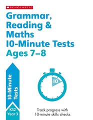 Grammar, Reading & Maths 10-Minute Tests Ages 7-8 kaina ir informacija | Knygos paaugliams ir jaunimui | pigu.lt