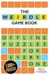 Weirdle: A Wonderfully Wordy Game Book цена и информация | Книги для подростков  | pigu.lt