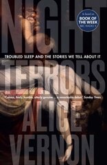 Night Terrors: Troubled Sleep and the Stories We Tell About It kaina ir informacija | Socialinių mokslų knygos | pigu.lt