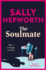 Soulmate: the brand new addictive psychological suspense thriller from the international bestselling author for 2023 kaina ir informacija | Fantastinės, mistinės knygos | pigu.lt