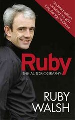 Ruby: The Autobiography цена и информация | Биографии, автобиогафии, мемуары | pigu.lt