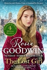 Lost Girl: The heartbreaking new novel from Sunday Times bestseller Rosie Goodwin kaina ir informacija | Fantastinės, mistinės knygos | pigu.lt