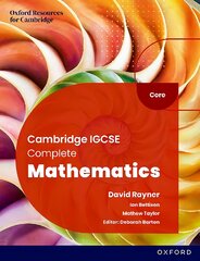 Cambridge IGCSE Complete Mathematics Core: Student Book Sixth Edition 6th Revised edition kaina ir informacija | Knygos paaugliams ir jaunimui | pigu.lt