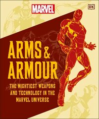 Marvel Arms and Armour: The Mightiest Weapons and Technology in the Universe kaina ir informacija | Knygos apie meną | pigu.lt
