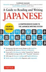 Guide to Reading and Writing Japanese: Fourth Edition, JLPT All Levels (2,136 Japanese Kanji Characters) Fourth Edition, Vinyl Bound Paperback цена и информация | Пособия по изучению иностранных языков | pigu.lt