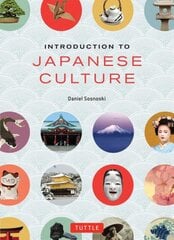 Introduction to Japanese Culture kaina ir informacija | Kelionių vadovai, aprašymai | pigu.lt