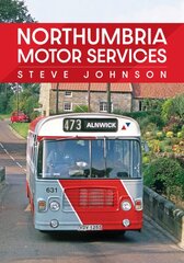 Northumbria Motor Services kaina ir informacija | Kelionių vadovai, aprašymai | pigu.lt