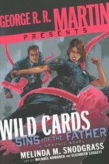 George R. R. Martin Presents Wild Cards: Sins of the Father: A Graphic Novel kaina ir informacija | Fantastinės, mistinės knygos | pigu.lt