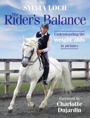 Rider's Balance: Understanding the weight aids in pictures kaina ir informacija | Knygos apie sveiką gyvenseną ir mitybą | pigu.lt