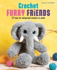 Crochet Furry Friends: 12 Faux Fur Amigurumi Animals to Make kaina ir informacija | Knygos apie sveiką gyvenseną ir mitybą | pigu.lt