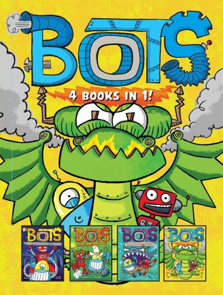 Bots 4 Books in 1!: The Most Annoying Robots in the Universe; The Good, the Bad, and the Cowbots; 20,000 Robots Under the Sea; The Dragon Bots Bind-Up цена и информация | Knygos paaugliams ir jaunimui | pigu.lt