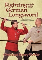 Fighting with the German Longsword kaina ir informacija | Istorinės knygos | pigu.lt