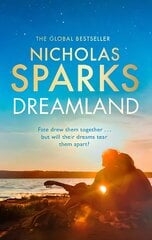 Dreamland: From the author of the global bestseller, The Notebook kaina ir informacija | Fantastinės, mistinės knygos | pigu.lt