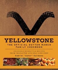 Yellowstone: The Official Dutton Ranch Family Cookbook цена и информация | Книги рецептов | pigu.lt