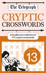 Telegraph Cryptic Crosswords 13 kaina ir informacija | Knygos apie sveiką gyvenseną ir mitybą | pigu.lt