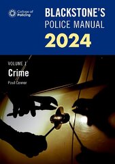 Blackstone's Police Manual Volume 1: Crime 2023 цена и информация | Книги по экономике | pigu.lt