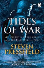 Tides Of War: A spectacular and action-packed historical novel, that breathes life into the events and characters of millennia ago kaina ir informacija | Fantastinės, mistinės knygos | pigu.lt