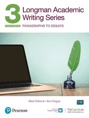 Longman Academic Writing Series: Paragrahs to Essays SB w/App, Online Practice & Digital Resources Lvl 3 4th edition цена и информация | Пособия по изучению иностранных языков | pigu.lt