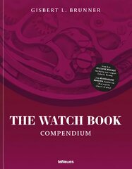 Watch Book: Compendium - Revised Edition: Compendium - Revised Edition Revised edition kaina ir informacija | Knygos apie meną | pigu.lt