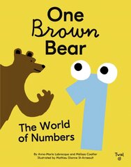 One Brown Bear: The World of Numbers цена и информация | Книги для самых маленьких | pigu.lt