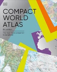 Compact World Atlas: The Must-Have Companion to Our Planet 8th edition kaina ir informacija | Enciklopedijos ir žinynai | pigu.lt