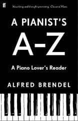 Pianist's A-Z: A piano lover's reader Main kaina ir informacija | Knygos apie meną | pigu.lt