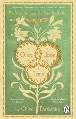 Once Upon a Tome: The misadventures of a rare bookseller цена и информация | Книги по экономике | pigu.lt