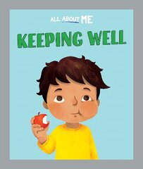 All About Me: Keeping Well kaina ir informacija | Knygos paaugliams ir jaunimui | pigu.lt