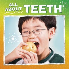 All About Teeth цена и информация | Книги для подростков и молодежи | pigu.lt
