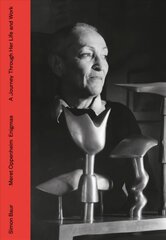 Meret Oppenheim - Enigmas: A Journey Through Life and Work kaina ir informacija | Knygos apie meną | pigu.lt