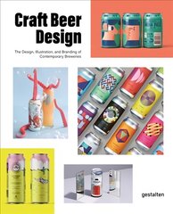 Craft Beer Design: The Design, Illustration and Branding of Contemporary Breweries kaina ir informacija | Knygos apie meną | pigu.lt