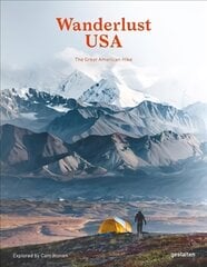 Wanderlust USA: The Great American Hike цена и информация | Путеводители, путешествия | pigu.lt