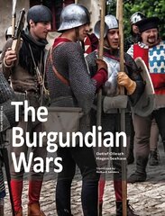 Burgundian Wars цена и информация | Исторические книги | pigu.lt